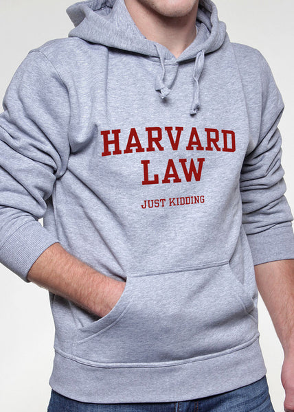 Harvard law cheap just kidding sweater