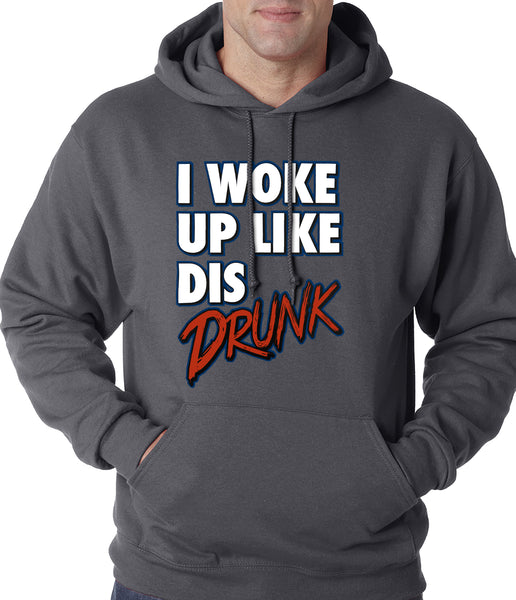 I woke up like hotsell this hoodie