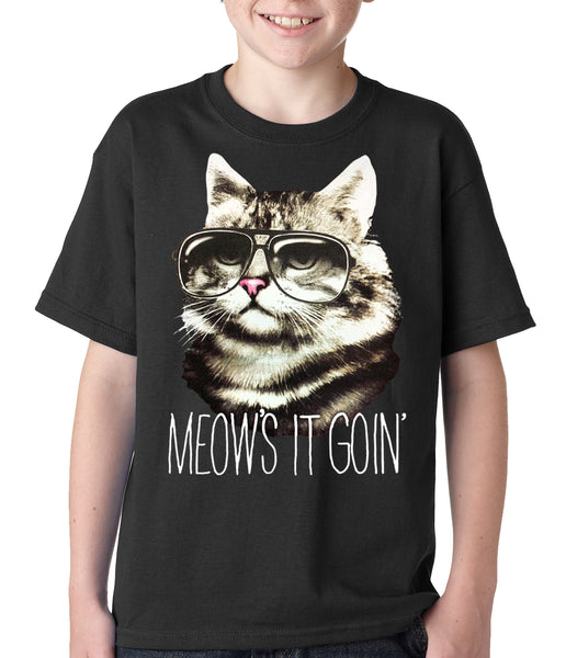 Meow s It Going Funny Cat Kids T shirt Bewild