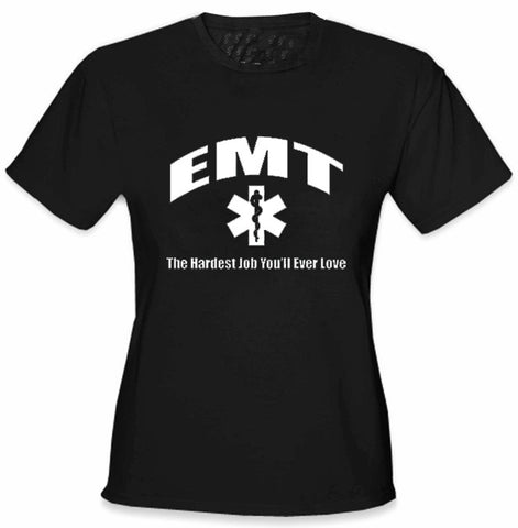 EMT The Hardest Job Girls T-Shirt