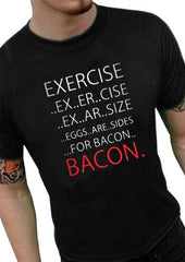 Exercise Bacon Men's T-Shirt