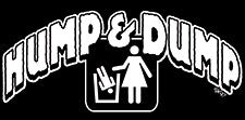 Hump And Dump Girls T-Shirt