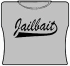 Jailbait Girls T-Shirt