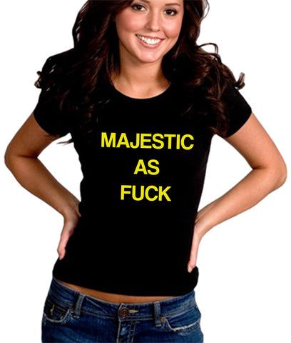 Majestic As F*ck Rihanna Baby Majesty Girl's T-shirt