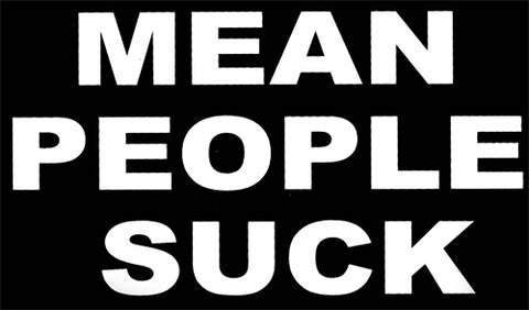 Mean People Suck Girls T-Shirt