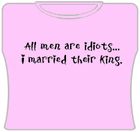 Men Are Idiots Girls T-Shirt