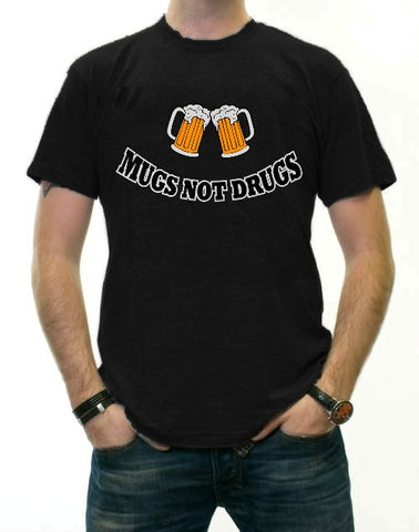 Mugs Not Drugs Mens T-Shirt