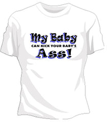 My Baby Girls T-Shirt