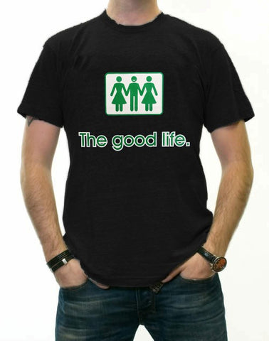 Novelty T-Shirts - The Good Life Threesome T-Shirt