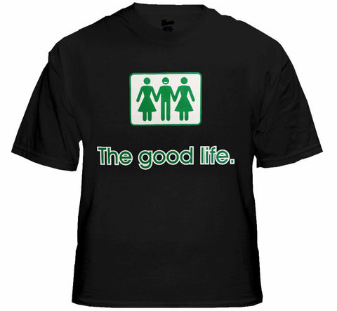 Novelty T-Shirts - The Good Life Threesome T-Shirt