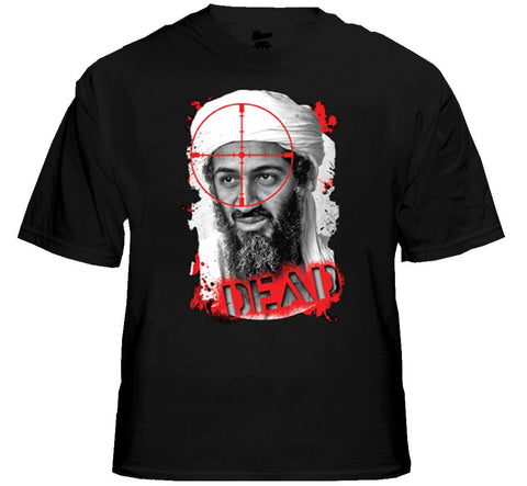 Osama Bin Laden is Dead - DEAD T-Shirt