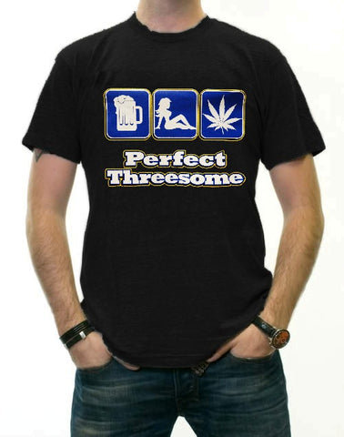 Pot Head & Stoner Tees - The Perfect Threesome T-Shirt