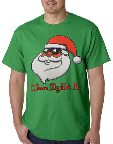 Santa - Where My Ho's At Mens T-shirt