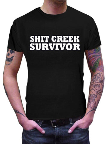 Shit Creek Survivor Mens T-Shirt 